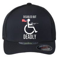 Handicap T Disabled But Deadly Flexfit Unipanel Trucker Cap