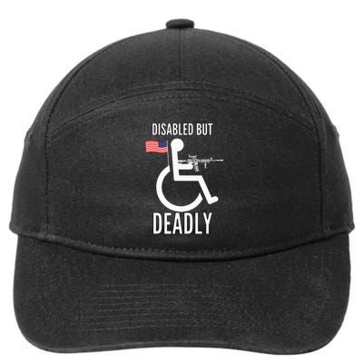 Handicap T Disabled But Deadly 7-Panel Snapback Hat