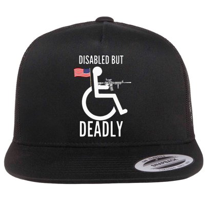 Handicap T Disabled But Deadly Flat Bill Trucker Hat