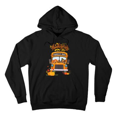 Happy Thanksgiving Day Turkey School Bus Driver Gifts Tall Hoodie