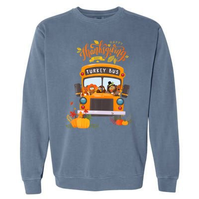 Happy Thanksgiving Day Turkey School Bus Driver Gifts Garment-Dyed Sweatshirt