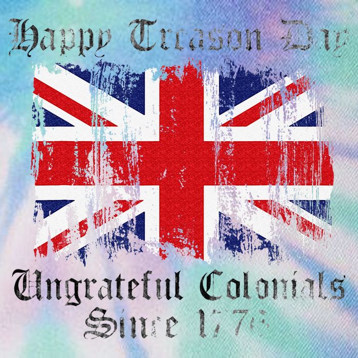 Happy Treason Day Ungrateful Colonials 1776 4th of July Legacy Tie Dye Trucker Hat
