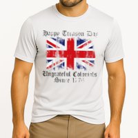Happy Treason Day Ungrateful Colonials 1776 4th of July Performance Shirt
