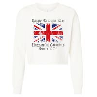 Happy Treason Day Ungrateful Colonials 1776 4th of July Cropped Pullover Crew