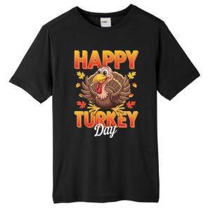 Happy Turkey Day Thanksgiving Turkey Holiday Autumn Great Gift Tall Fusion ChromaSoft Performance T-Shirt