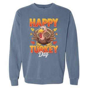 Happy Turkey Day Thanksgiving Turkey Holiday Autumn Great Gift Garment-Dyed Sweatshirt