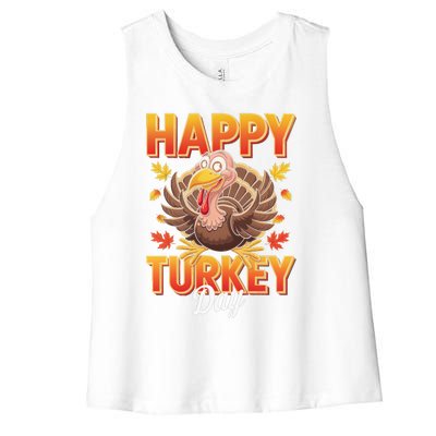 Happy Turkey Day Thanksgiving Turkey Holiday Autumn Great Gift Women's Racerback Cropped Tank