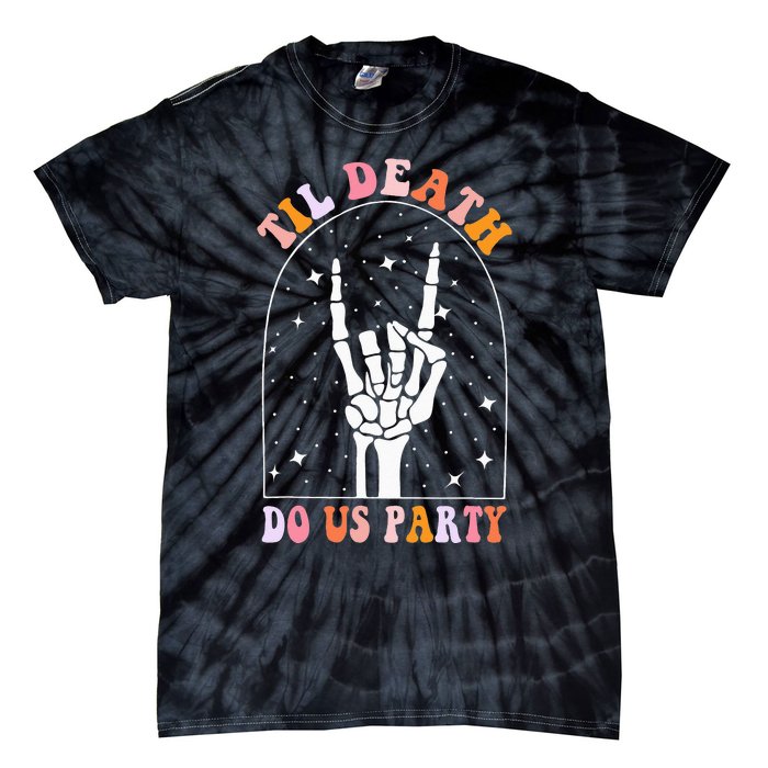 Halloween Til Death Do Us Party Retro Bachelorette Matching Tie-Dye T-Shirt