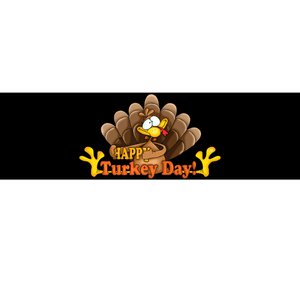 Happy Turkey Day Funny Thanksgiving Bumper Sticker