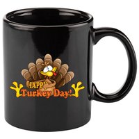 Happy Turkey Day Funny Thanksgiving 11oz C Handle Ceramic Mug