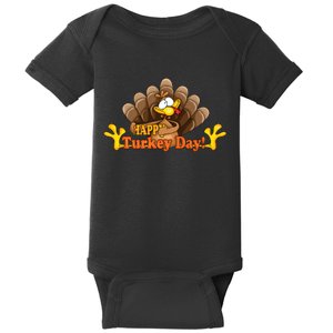 Happy Turkey Day Funny Thanksgiving Baby Bodysuit