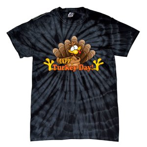 Happy Turkey Day Funny Thanksgiving Tie-Dye T-Shirt