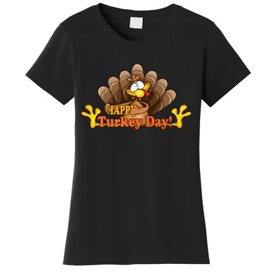 Happy Turkey Day Funny Thanksgiving Women's T-Shirt