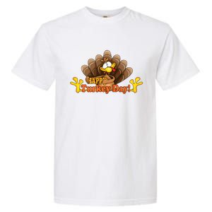 Happy Turkey Day Funny Thanksgiving Garment-Dyed Heavyweight T-Shirt