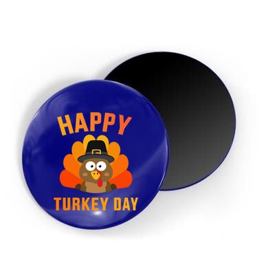 Happy Turkey Day With Cute Bird For Thanksgiving Dinner Great Gift Magnet