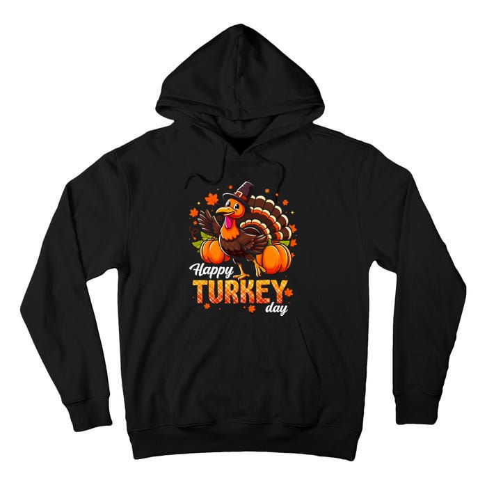 Happy Turkey Day Fall Autumn Thanksgiving Tall Hoodie