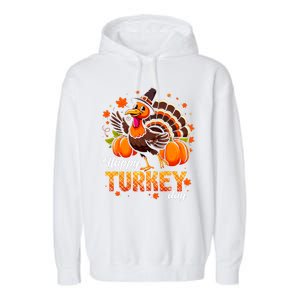 Happy Turkey Day Fall Autumn Thanksgiving Garment-Dyed Fleece Hoodie