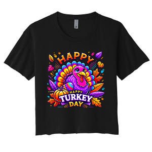 Happy Turkey Day Thanksgiving Female Turkey Women's Crop Top Tee