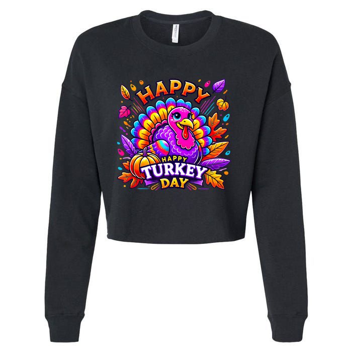 Happy Turkey Day Thanksgiving Female Turkey Cropped Pullover Crew