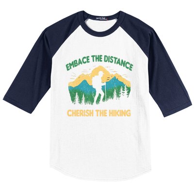 Hiking Through Distance Gift Baseball Sleeve Shirt