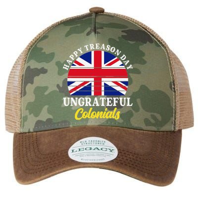 Happy Treason Day Ungrateful Colonials 4th Of July Legacy Tie Dye Trucker Hat