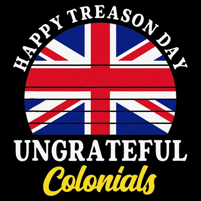 Happy Treason Day Ungrateful Colonials 4th Of July 16 in Basic Backpack