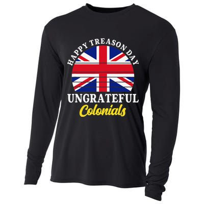 Happy Treason Day Ungrateful Colonials 4th Of July Cooling Performance Long Sleeve Crew
