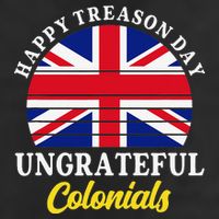 Happy Treason Day Ungrateful Colonials 4th Of July 25L Jumbo Tote