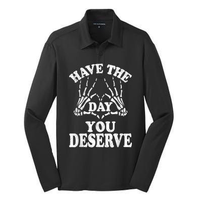 Have The Day You Deserve Silk Touch Performance Long Sleeve Polo