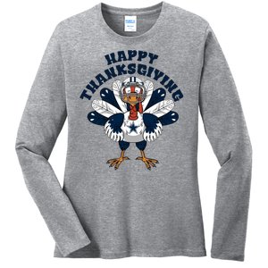 Happy Thanksgiving Dallas Cowboys Turkey Ladies Long Sleeve Shirt