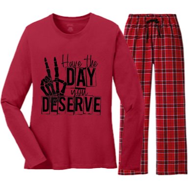 Have The Day You Deserve Saying Cool Motivational Quote Women's Long Sleeve Flannel Pajama Set 