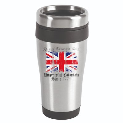 Happy Treason Day Ungrateful Colonials 1776 4th of July 16oz Travel Tumbler