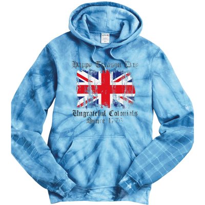 Happy Treason Day Ungrateful Colonials 1776 4th of July Tie Dye Hoodie