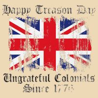 Happy Treason Day Ungrateful Colonials 1776 4th of July Drawstring Bag