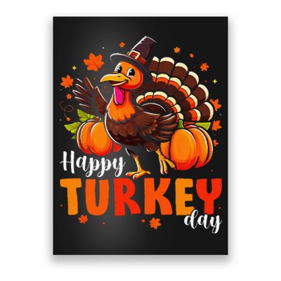 Happy Turkey Day Fall Autumn Thanksgiving Gift Poster