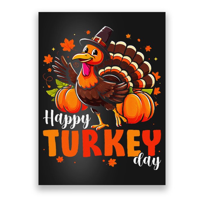 Happy Turkey Day Fall Autumn Thanksgiving Gift Poster