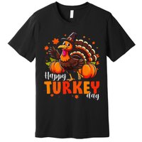 Happy Turkey Day Fall Autumn Thanksgiving Gift Premium T-Shirt