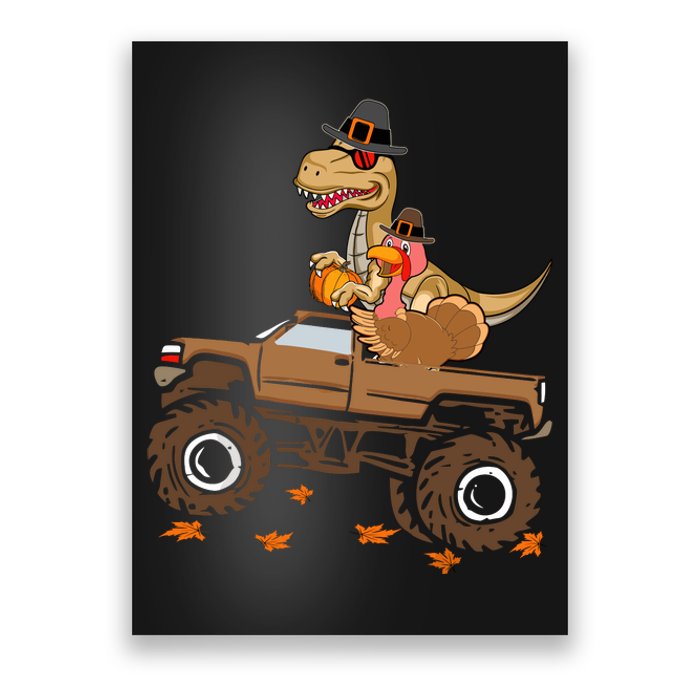 Happy Thanksgiving Dinosaur Turkey Riding Truck Poster