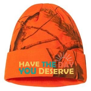 Have The Day You Deserve Saying Cool Kati Licensed 12" Camo Beanie