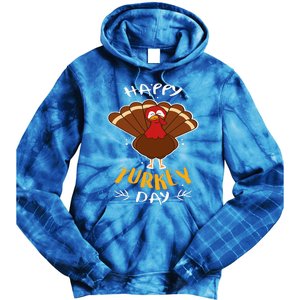 Happy Turkey Day  Funny Thanksgiving Day Holiday Gift Tie Dye Hoodie