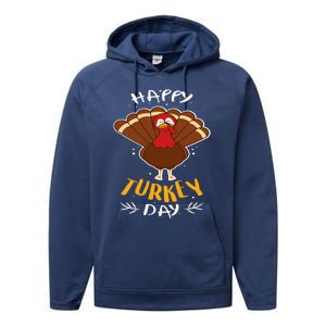 Happy Turkey Day  Funny Thanksgiving Day Holiday Gift Performance Fleece Hoodie