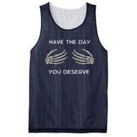 Skeleton  Have The Day You Deserve tits Mesh Reversible Basketball Jersey Tank