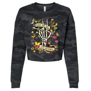 Have The Day You Deserve Skeleton Peace Hand Sign Floral Cropped Pullover Crew