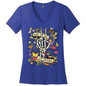 Have The Day You Deserve Skeleton Peace Hand Sign Floral Women's V-Neck T-Shirt