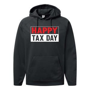 Happy Tax Day T Design Performance Fleece Hoodie