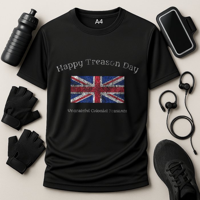 Happy Treason Day Ungrateful Colonials July 4th British Flag Cooling Performance Crew T-Shirt