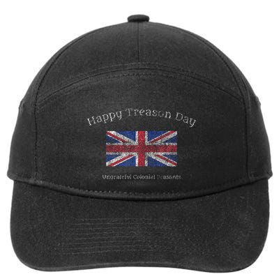 Happy Treason Day Ungrateful Colonials July 4th British Flag 7-Panel Snapback Hat