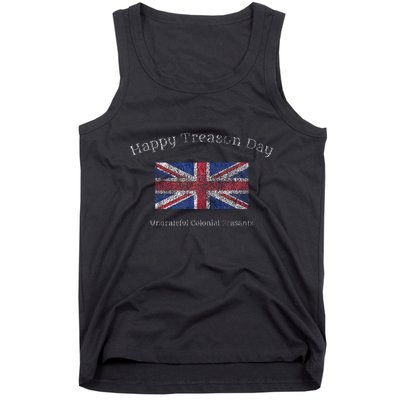 Happy Treason Day Ungrateful Colonials July 4th British Flag Tank Top