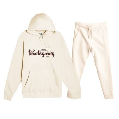 Happy Thanksgiving Day Holiday Premium Hooded Sweatsuit Set