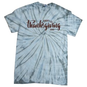 Happy Thanksgiving Day Holiday Tie-Dye T-Shirt